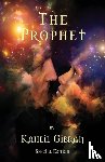 Gibran, Kahlil - The Prophet by Kahlil Gibran - Special Edition