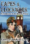  - Capes and Clockwork