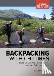Maunakea, Malia - Backpacking with Children: How to Go Lightweight, Have Fun, and Stay Safe on the Trail