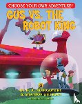 Montgomery, R. A., Gilligan, Shannon - Gus Vs. The Robot King