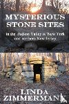 Zimmermann, Linda - Mysterious Stone Sites