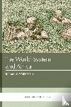 Wallerstein, Senior Researcher Immanuel (State University of New York Binghamton) - The World-System and Africa