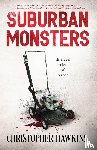 Hawkins, Christopher - Suburban Monsters