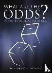 Vanarthos M D, William J - What Are The Odds?