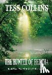 Collins, Tess - The Hunter of Hertha
