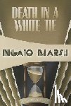 Marsh, Ngaio - Marsh, N: Death in a White Tie