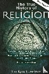 Illuminati, Real - The True History of Religion