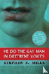 Mills, Stephen S - He Do the Gay Man in Different Voices