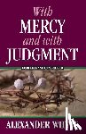 Whyte, Alexander - With Mercy and With Judgment