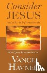 Havner, Vance - Consider Jesus