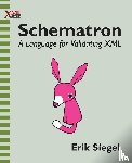 Siegel, Erik - Schematron