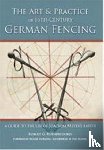 Rutherfoord, Robert - Art and Practice of 16th-Century German Fencing