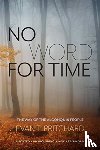 Pritchard, Evan - No Word for Time