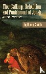 Smith, Henry, McMahon, C. Matthew - The Calling, Rebellion and Punishment of Jonah, and Other Sermons