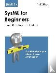 Hetherington, David, Casse, Olivier, Braun, Frank - Simple SysML for Beginners