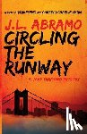 Abramo, J L - Circling the Runway