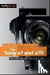 Matsumoto, Brian, Roullard, Carol F. - The Sony a7 and a7R