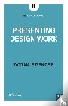 Spencer, Donna - Presenting Design Work