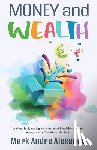 Alexander, Mark Andre - Money and Wealth