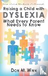 Winn, Don M - Raising a Child with Dyslexia