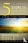 Doyle, DavidPaul - 5 Steps to Hearing God's Voice