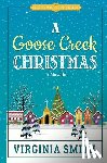 Smith, Virginia - A Goose Creek Christmas