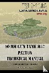 Army, Department Of the - TM 9-718A 90-mm Gun Tank M47 Patton Technical Manual