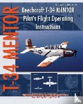 Air Force, United States - Beechcraft T-34 Mentor Pilot's Flight Operating Instructions