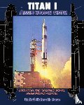 Air Force, United States - Titan I Missile Weapon System Operation and Organizational Maintenance Manual