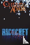 Adair, Cherry - Ricochet