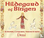 Demi - Hildegard of Bingen