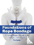 Redmayne, Lazarus, Blue, Kajira, TheDuchy - Foundations of Rope Bondage
