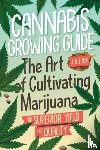 Haze, J.B. J.B. - Cannabis Growing Guide