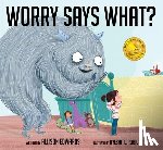 Edwards, Allison - Worry Says What?
