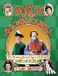 Skretvedt, Randy - March of the Wooden Soldiers: The Amazing Story of Laurel & Hardy's "Babes in Toyland"