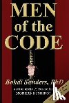 Sanders, Bohdi - Men of the Code: Living as a Superior Man