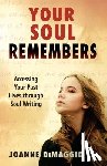 DiMaggio, Joanne (Joanne DiMaggio) - Your Soul Remembers