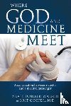 Walsch, Neale Donald (Neale Donald Walsch) - Where Science and Medicine Meet