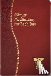 Naegele, Bede - Minute Meditations for Each Day