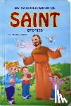 Donaghy, Thomas J. - My Catholic Book of Saint Stories