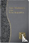 Rotelle, John E. - Daily Meditations with St. Augustine: Minute Meditations for Every Day Taken from the Writings of Saint Augustine