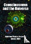 Hameroff, Stuart, Langer, Ellen, Joseph, Rhawn Gabriel - CONSCIOUSNESS & THE UNIVERSE