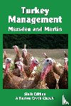 Marsden, Stanley J, Martin, J Holmes - Turkey Management