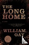 Gay, William - The Long Home