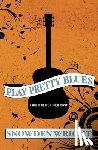 Wright, Snowden - Play Pretty Blues