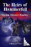 Bradley, Marion Zimmer - The Heirs of Hammerfell