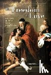 Vogt, O. P. Emmerich - FREEDOM TO LOVE