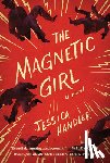 Handler, Jessica - The Magnetic Girl