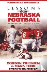 Gordon, Thiessen, Mark, Todd - Lessons from Nebraska Football