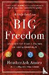 Amara, HeatherAsh (HeatherAsh Amara) - A Little Book on Big Freedom